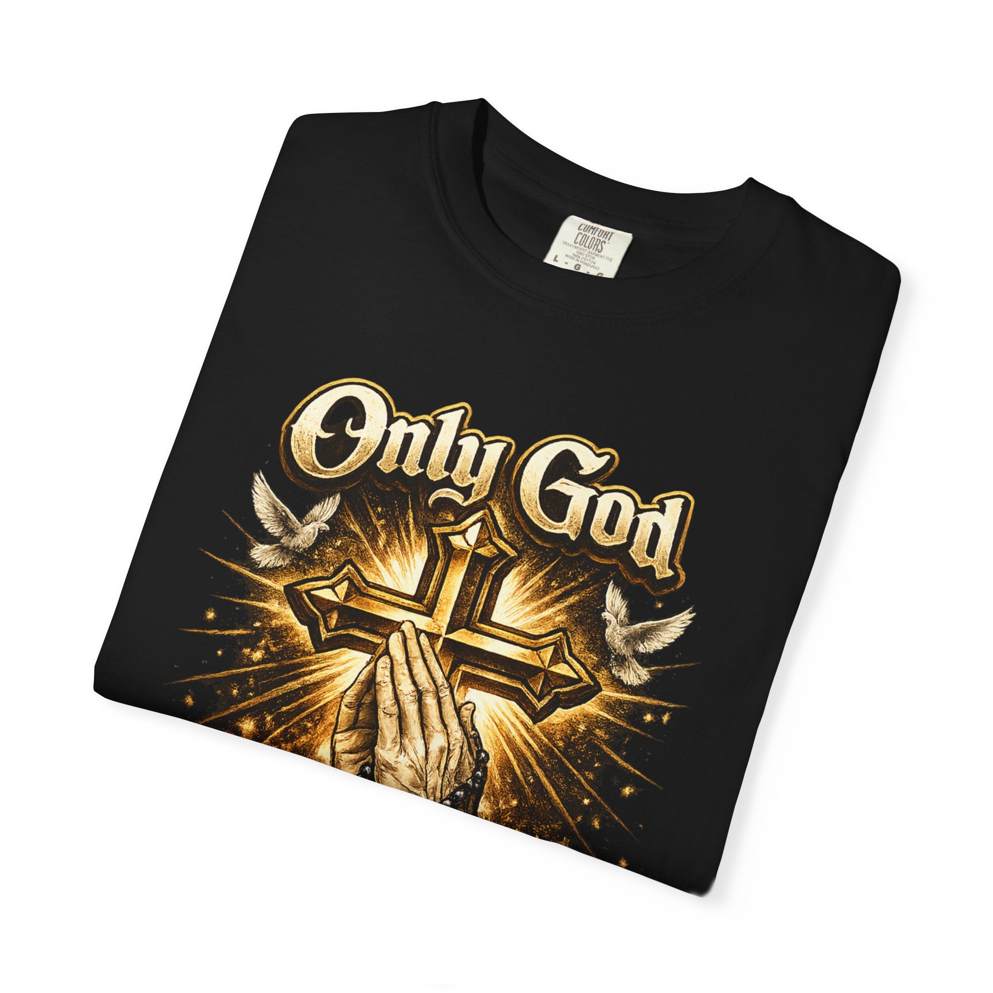 Only God Can Judge Me T-Shirt — Praying Hands & Cross Religious Tee