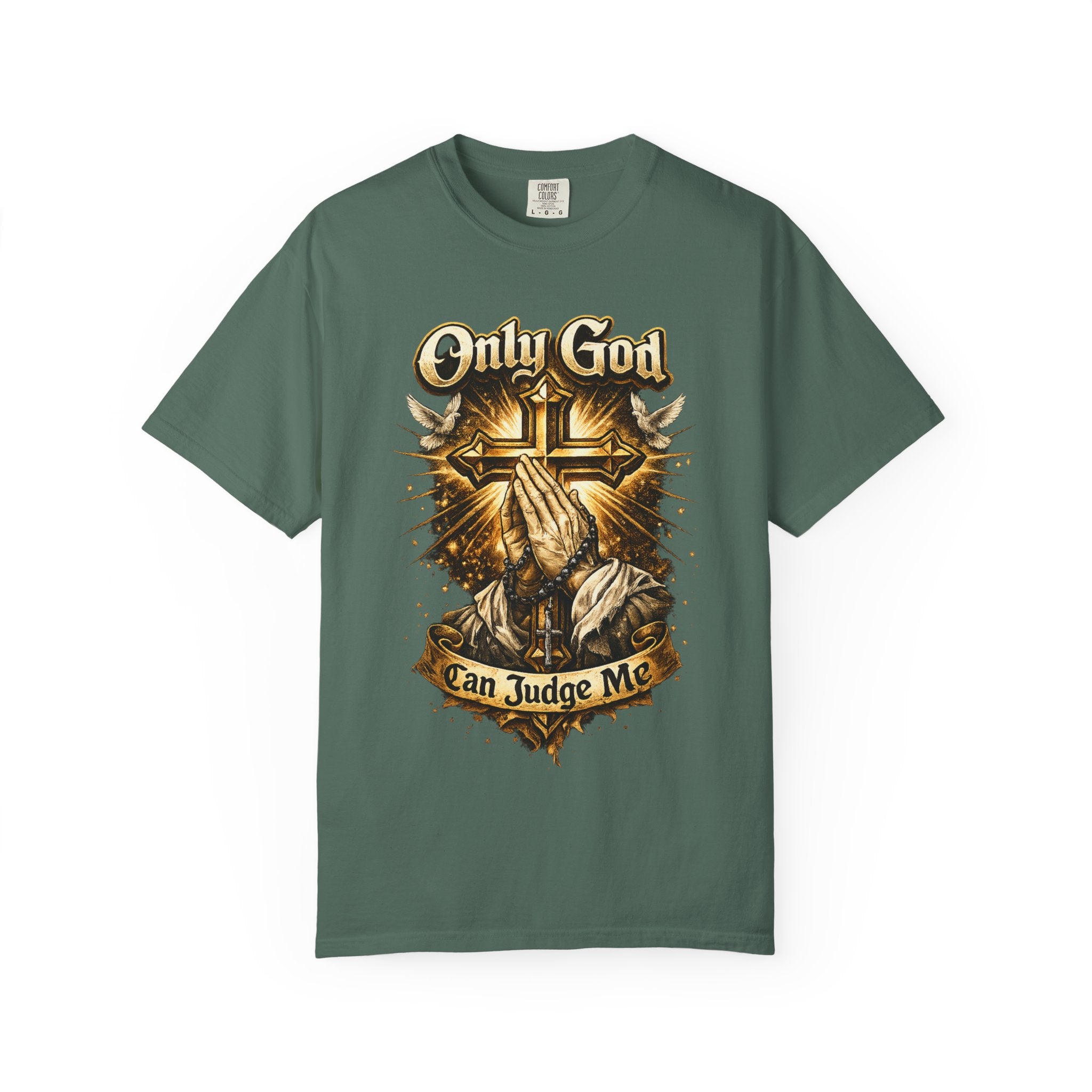 Only God Can Judge Me T-Shirt — Praying Hands & Cross Religious Tee